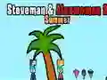 Gêm Steveman a Alexwoman 2 Haf ar-lein Gêm Steveman a Alexwoman 2 Haf ar-lein