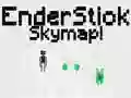 Gêm Map Nefoedd EnderStick ar-lein Gêm Map Nefoedd EnderStick ar-lein