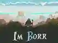 Gêm Rwy'n Borr ar-lein Gêm Rwy'n Borr ar-lein