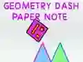 Gêm Geometry Dash Nodyn Papur ar-lein