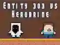 Gêm Endid 303 yn erbyn Herobrine ar-lein Gêm Endid 303 yn erbyn Herobrine ar-lein