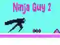 Gêm Guy Ninja 2 ar-lein Gêm Guy Ninja 2 ar-lein