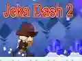 Gêm Jeka Dash 2 ar-lein Gêm Jeka Dash 2 ar-lein