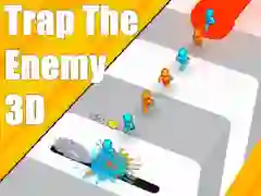 Gêm Trap Y Foes 3D ar-lein