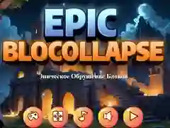 Gêm Epic Blocollapse ar-lein Gêm Epic Blocollapse ar-lein