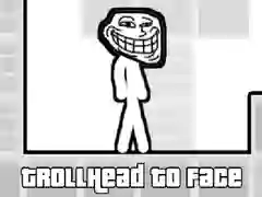 Gêm Pen Troll i Wyneb ar-lein
