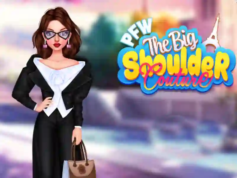 Gêm Pfw y couture ysgwydd mawr ar-lein