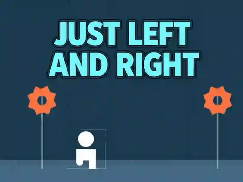 Gêm Just Left and Right ar-lein