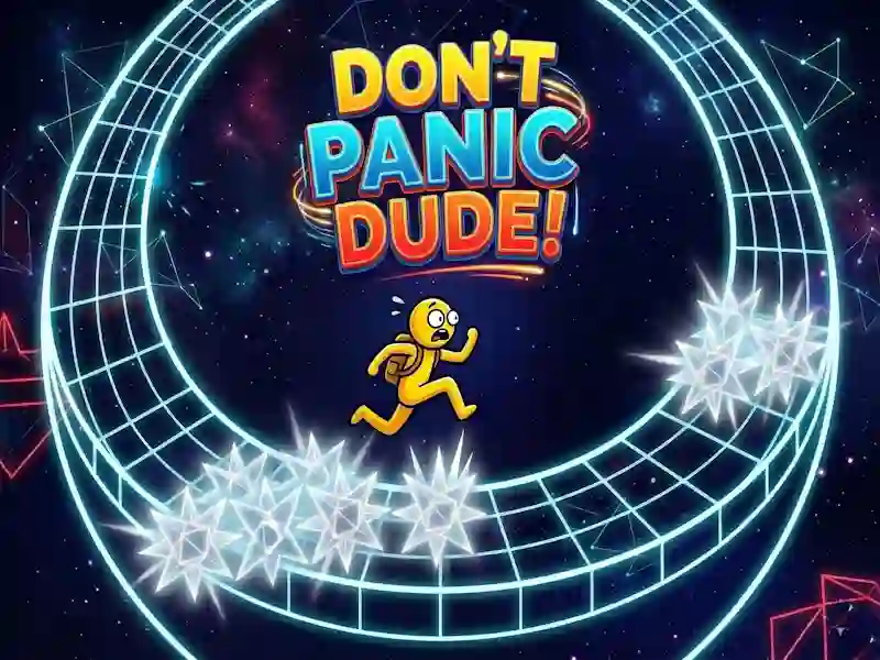 Gêm Don't Panic Dude! ar-lein