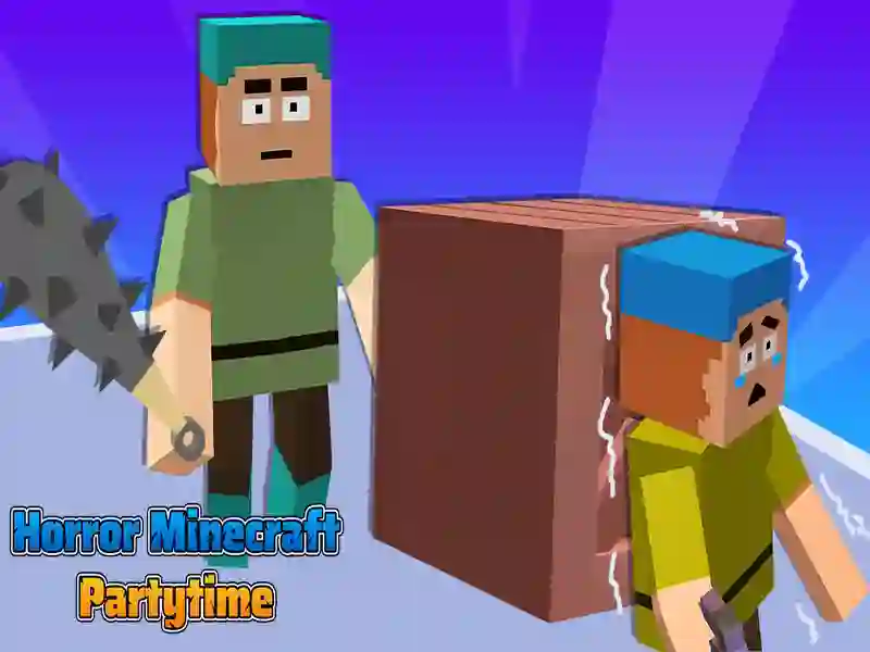 Gêm Arswyd Minecraft PartyTime ar-lein