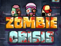 Gêm Crisis Zombie ar-lein
