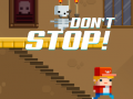 Gêm Peidiwch â stopio ar-lein