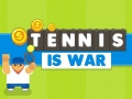 Gêm Mae Tenis yn Rhyfel ar-lein