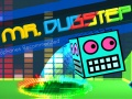 Gêm Mr. Dubstep ar-lein