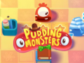 Gêm Monster Pwdin ar-lein