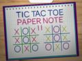 Gêm Tic Tac Toe Nodyn Papur 2 ar-lein