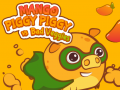 Gêm Mango Mochyn Mochyn yn erbyn Llysiau Drwg ar-lein