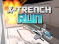 Gêm Rhedeg X-Trench ar-lein