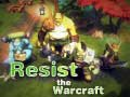 Gêm Gwrthsefyll y Warcraft ar-lein