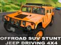 Gêm Gyrrwr SUV Stunt Jeep 4x4 ar-lein