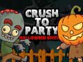 Gêm Crush i'r Parti Argraffiad Halloween ar-lein