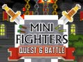 Gêm Mini Ymladdwyr: Quest a Brawl ar-lein