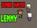 Gêm Helwr Zombie Lemmy ar-lein