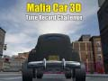 Gêm Maffia Car 3D Herio'r Coed Amser ar-lein