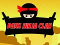 Gêm Clan Ninja Tywyll ar-lein
