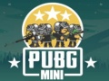 Gêm PUBG Mini ar-lein