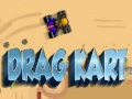 Gêm Drag Kart ar-lein