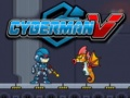 Gêm Cyberman V ar-lein
