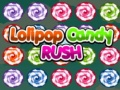 Gêm Rasiedd Candiau Lollipop ar-lein