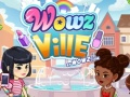Gêm WOWZVille ar-lein