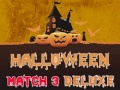 Gêm Halloween Match 3 Deluxe ar-lein