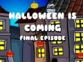 Gêm Mae Halloween yn Dod i Benodau Olaf ar-lein