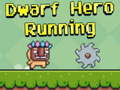Gêm Arwr Dwarf yn Rhedeg ar-lein