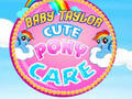 Gêm Babies Taylor: Gofal Poni Diddorol ar-lein