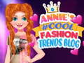 Gêm Blog Trenfeydd Ffasiwn #Cool Annie ar-lein