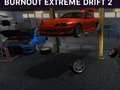 Gêm Burnout Extreme Drift 2 ar-lein