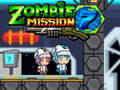 Gêm Misiwn Zombie 7 ar-lein