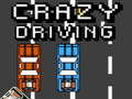 Gêm Gyrrwr Crazy ar-lein