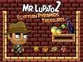 Gêm Mr Lupato 2: Trysorion Pyramidoedd yr Aifft ar-lein
