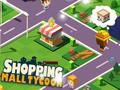 Gêm Tycoon Ganolfan Siopa ar-lein