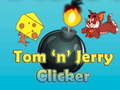 Gêm Tom a Jerry Clicker ar-lein