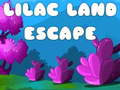 Gêm Dianc o Wlad Lilac ar-lein