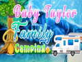 Gêm Gwersylla Teulu Baby Taylor ar-lein