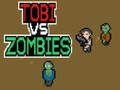 Gêm Tobi yn erbyn zombies ar-lein