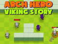 Gêm Hero Arch: Stori Viking ar-lein
