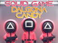 Gêm Gêm Squid: Candy Dalgona ar-lein